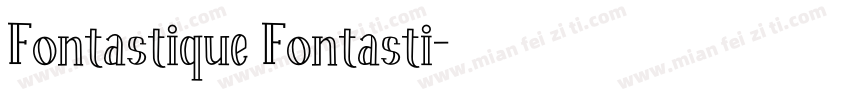 Fontastique Fontasti字体转换